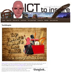 Tim Rylands' Blog - to baldly go....... Using ICT to inspire