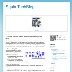 Squix TechBlog: ESP8266: flashing the lua firmware and running some code