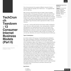 TechCrunch Teardown: 13 Consumer Internet Business Models (Part II) « The World According To Carp