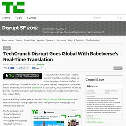Disrupt Goes Global With Babelverse’s Real-Time Translation