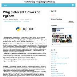 Why different flavors of Python ~ TechDarting - Propelling Technology