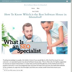 How To Know Which is the Best Software House in Islamabad? - techhveria.simplesite.com