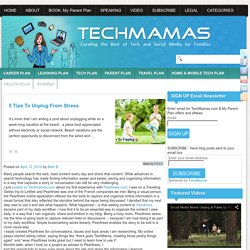 Techmamas - Curating the Best of Tech and Social Media for Families
