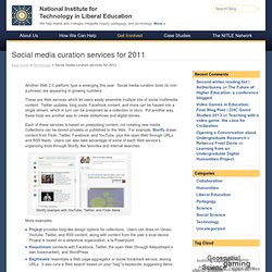 Social media curation services for 2011