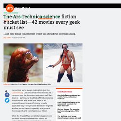The Ars Technica science fiction bucket list—42 movies every geek must see