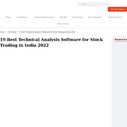 18 Best Technical Analysis Software for Stock Trading in India 2020