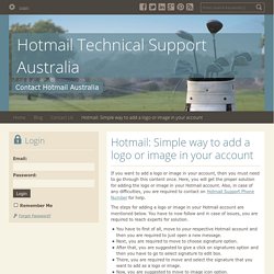 Hotmail: Simple way to add a logo or image in your account - Hotmail Technical Support Australia : powered by Doodlekit