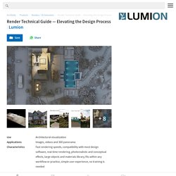 Render Technical Guide — Elevating the Design Process from Lumion