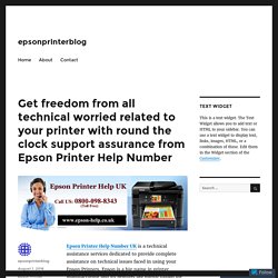 Get freedom from all technical worried related to your printer with round the clock support assurance from Epson Printer Help Number
