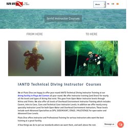 IANTD Instructor Courses in Playa del Carmen - Pluto Dive