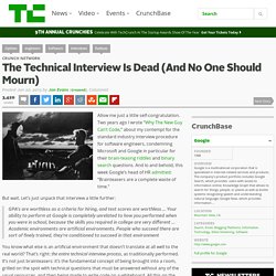 The Technical Interview Is Dead (And No One Should Mourn)