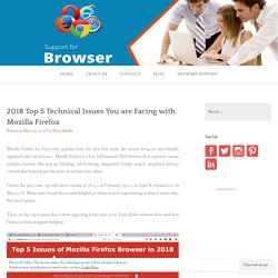 2018 Top 5 Technical Issues You are Facing with Mozilla Firefox