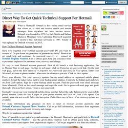 Direct Way To Get Quick Technical Support For Hotmail by Jennifer Lopez