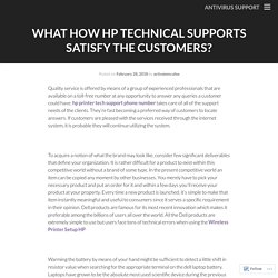 What How HP Technical Supports Satisfy the Customers?