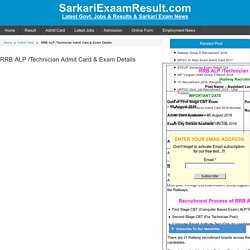 RRB ALP /Technician Admit Card & Exam Details