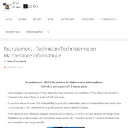 Recrutement : Technicien/Technicienne en Maintenance Informatique
