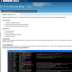 Malware Analysis Tutorial 11: Starling Technique and Hijacking Kernel System Calls using Hardware Breakpoints