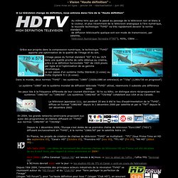 Technique "Haute Définition" - Cinéma numérique / TVHD