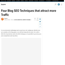 Four Blog SEO Techniques that attract more Traffic