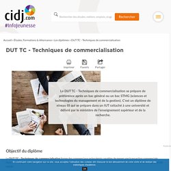 DUT TC - Techniques de commercialisation : programme, options, écoles, alternance, débouchés