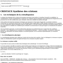 CRISTAUX - Synthèse des cristaux, Les techniques de la cristallogenèse
