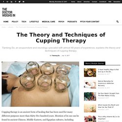 The Theory and Techniques of Cupping Therapy