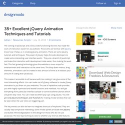 35+ Excellent jQuery Animation Techniques and Tutorials