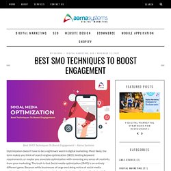 Best SMO Techniques To Boost Engagement