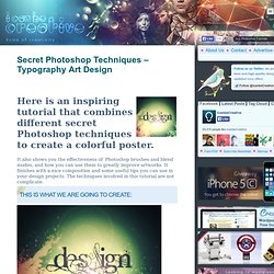 Secret Photoshop Techniques - Typography Art Design Tutorial