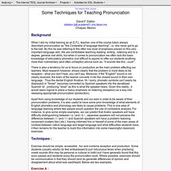 Dalton - Some Techniques for Teaching Pronunciation