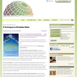 9 Techniques to Revitalize Water