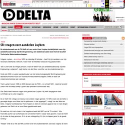 SR: vragen over aandelen Luyben - TU Delta - Weekblad van de Technische Universiteit Delft