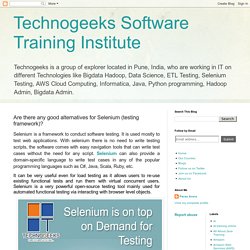 Technogeeks Software Training Institute: Are there any good alternatives for Selenium (testing framework)?