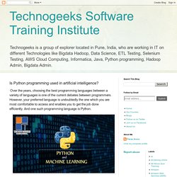 Technogeeks Software Training Institute: Is Python programming used in artificial intelligence?