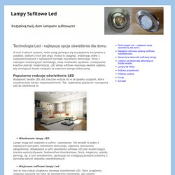 Lampy Sufitowe Led: Technologia Led - najlepsza opcja oświetlenia dla domu