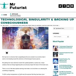 Backing Up Consciousness for the Survival of Humanity