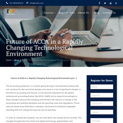 Future of ACCA in a Rapidly Changing Technological Environment - RCP Technologies