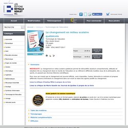 Catalogue > Technologie de l'éducation > Le changement en milieu scolaire québécois (ISBN 978-2-89377-535-7)