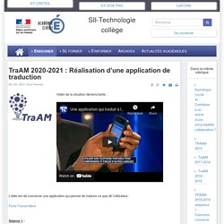SII-Technologie collège - TraAM 2020-2021 : Réalisation d’une application de traduction