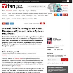 Semantic-Web-Technologien in Content Management Systemen nutzen: Systeme mit Zukunft » t3n Magazin