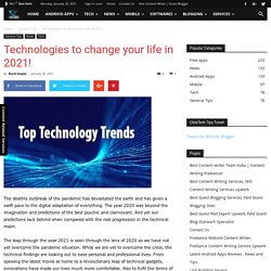 Technologies to change your life in 2021!
