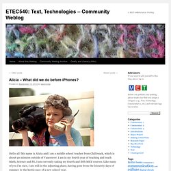 ETEC540: Text, Technologies – Community Weblog