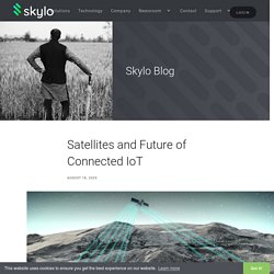 Skylo Technologies – The Future of Connected IoT (Internet of Things)