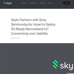 Skylo Technologies – The Future of Connected IoT (Internet of Things)