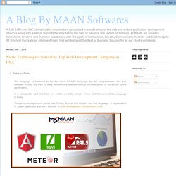 A Blog By MAAN Softwares: Niche Technologies Served by Top Web Development Company in USA