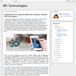 MV Technologies: Looking to hire an app development company, consider MV technologies