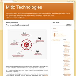 Mitiz Technologies: Pros of AngularJS development