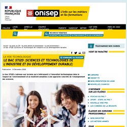 Le bac STI2D (sciences et technologies de l'industrie et du développement durable) - Onisep