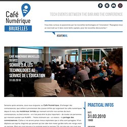 School 2.0, les technologies au service de l’éducation « Café Nu