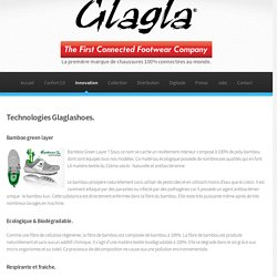 Technologies Glaglashoes : la chaussure ultra légère, ventilée et connectée.